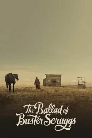 ბასტერ სკრაგსის ბალადა | The Ballad of Buster Scruggs