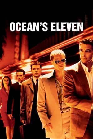 ოუშენის თერთმეტი მეგობარი | Ocean's Eleven